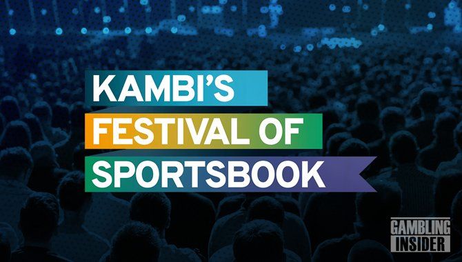 Kambi   s Festival of Sportsbook agenda released